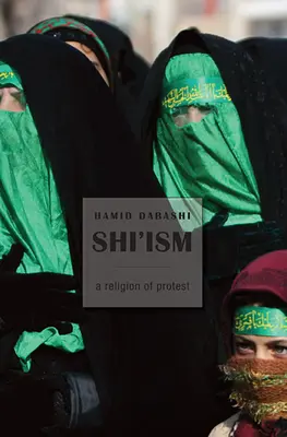 Šiizmus: Náboženstvo protestu - Shi'ism: A Religion of Protest