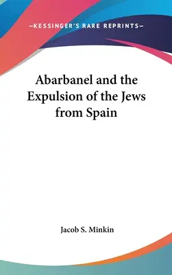 Abarbanel a vyhnanie Židov zo Španielska - Abarbanel and the Expulsion of the Jews from Spain