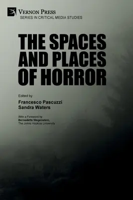 Priestory a miesta hororu - The Spaces and Places of Horror