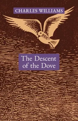 Zostup holubice: Krátke dejiny Ducha Svätého v Cirkvi - The Descent of the Dove: A Short History of the Holy Spirit in the Church