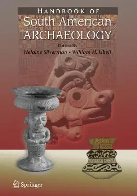 Príručka juhoamerickej archeológie - Handbook of South American Archaeology