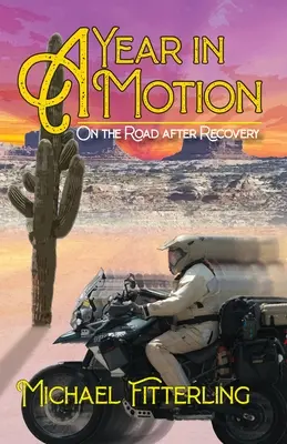 Rok v pohybe: Na ceste po uzdravení - A Year in Motion: On the Road After Recovery