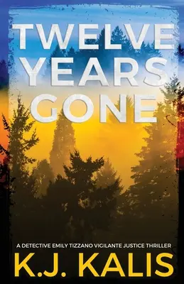 Dvanásť rokov preč - Twelve Years Gone