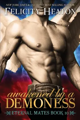 Prebudená démonkou: Séria romantických príbehov o večných kamarátoch - Awakened by a Demoness: Eternal Mates Romance Series
