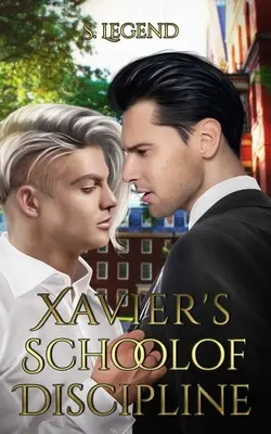 Xaverova škola kázne - Xavier's School of Discipline