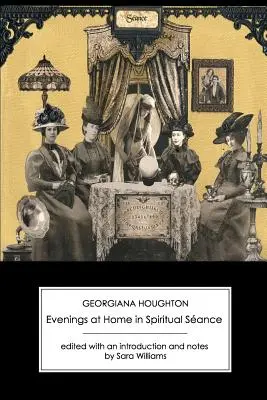 Večery doma v duchovnej seanse (druhá séria) - Evenings at Home in Spiritual Seance (Second Series)