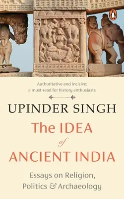 Idea starovekej Indie - The Idea of Ancient India