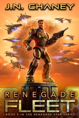 Odpadlícka flotila: Medzigalaktické vesmírne dobrodružstvo - Renegade Fleet: An Intergalactic Space Opera Adventure