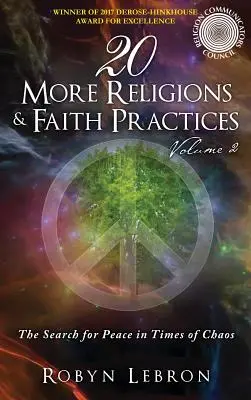 20 ďalších náboženstiev a náboženských praktík: 2. zväzok - 20 More Religions & Faith Practices: Volume 2