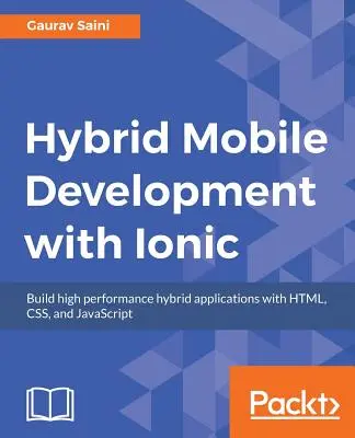 Hybridný vývoj mobilných zariadení s Ionic - Hybrid Mobile Development with Ionic