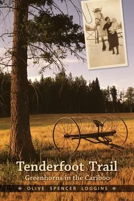 Tenderfoot Trail (Nežná stopa) - Tenderfoot Trail