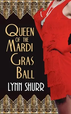 Kráľovná plesu Mardi Gras - Queen of the Mardi Gras Ball