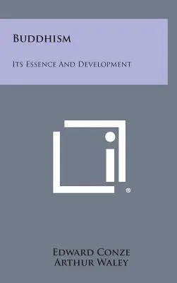 Budhizmus: Budhizmus: jeho podstata a vývoj - Buddhism: Its Essence and Development