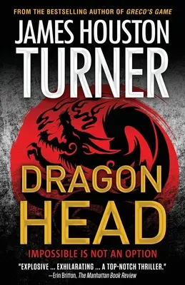 Dračia hlava: thriller Alexandra Talanova - Dragon Head: An Aleksandr Talanov thriller