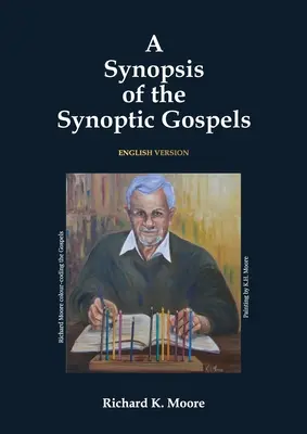 Synopsa synoptických evanjelií - A Synopsis of the Synoptic Gospels