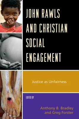 John Rawls a kresťanská sociálna angažovanosť: Spravodlivosť ako nespravodlivosť - John Rawls and Christian Social Engagement: Justice as Unfairness