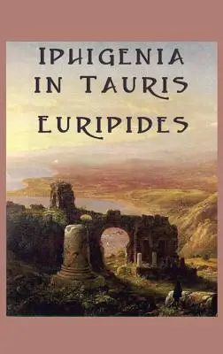 Ifigénia v Tauride - Iphigenia in Tauris