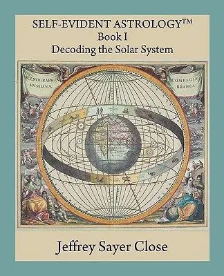 Sebavedomá astrológia - Self-Evident Astrology