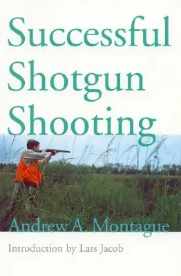 Úspešná streľba z brokovnice - Successful Shotgun Shooting