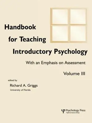 Príručka na vyučovanie úvodnej psychológie: II. zväzok - Handbook for Teaching Introductory Psychology: Volume II