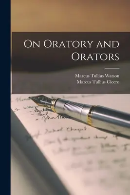 O rečníctve a rečníkoch - On Oratory and Orators