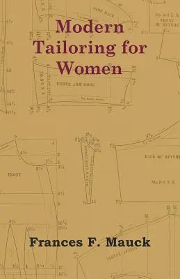 Moderné krajčírstvo pre ženy - Modern Tailoring for Women
