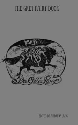 Kniha o sivej víle - The Grey Fairy Book