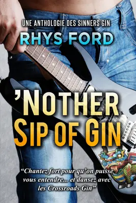 Ďalší dúšok ginu (francúzsky) - 'Nother Sip of Gin (Franais)