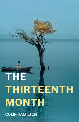 Trinásty mesiac - The Thirteenth Month