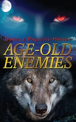Starí nepriatelia - Age-old Enemies