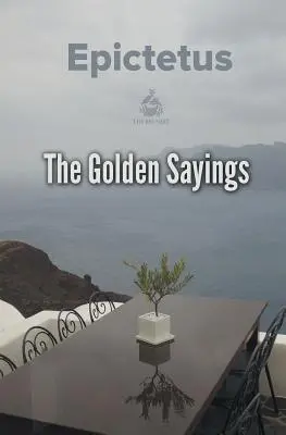 Zlaté výroky - The Golden Sayings