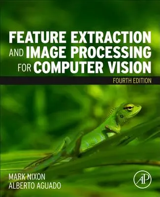 Extrakcia funkcií a spracovanie obrazu pre počítačové videnie - Feature Extraction and Image Processing for Computer Vision