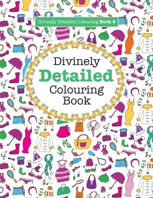 Božsky detailné maľovanky 6 - Divinely Detailed Colouring Book 6