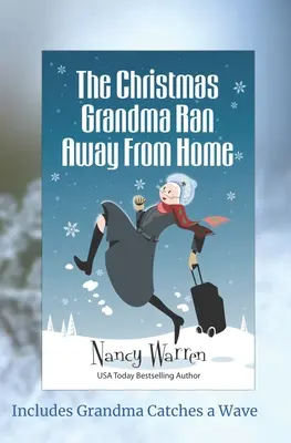 Vianoce, keď babička utiekla z domu - The Christmas Grandma Ran Away from Home