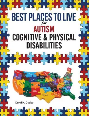 Najlepšie miesta na život pre autistov: Kognitívne a fyzické postihnutie - Best Places to Live for Autism: Cognitive and Physical Disabilities