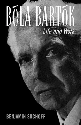 Blažej Bartk: Život a dielo - Bla Bartk: Life and Work