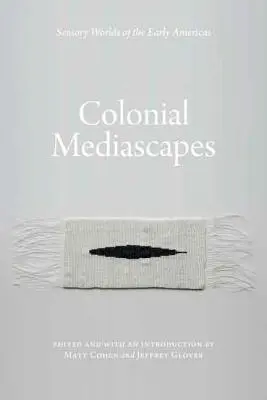 Koloniálne mediálne krajiny - Colonial Mediascapes