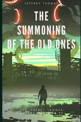 Privolanie starých: Trojdielny lovecraftovský príbeh - The Summoning of the Old Ones: A Three-Part Lovecraftian Tale