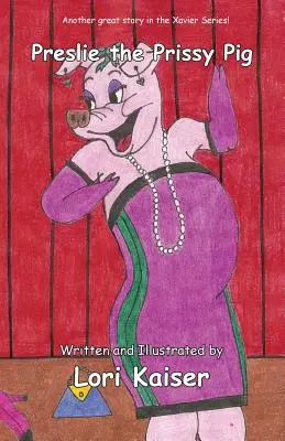 Prasiatko Preslie Prissy - Preslie the Prissy Pig