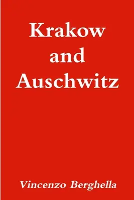 Krakov a Osvienčim - Krakow and Auschwitz