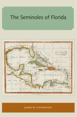Seminolovia na Floride - The Seminoles of Florida