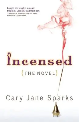 Incensed: The Novel (Román) - Incensed: The Novel