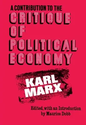 Príspevok ku kritike politickej ekonómie - A Contribution to the Critique of Political Economy