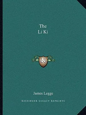 Li Ki - The Li Ki