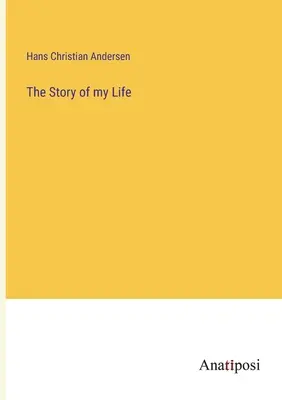 Príbeh môjho života - The Story of my Life