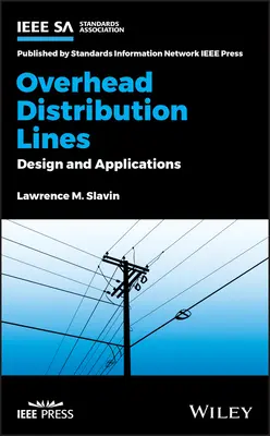 Nadzemné rozvody: Príbehy o rozvodoch elektrickej energie: konštrukcia a aplikácie - Overhead Distribution Lines: Design and Applications