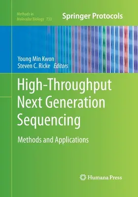 Vysoko výkonné sekvenovanie novej generácie: Metódy a aplikácie - High-Throughput Next Generation Sequencing: Methods and Applications