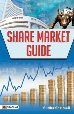 Sprievodca akciovým trhom (anglicky) - Share Market Guide (english)