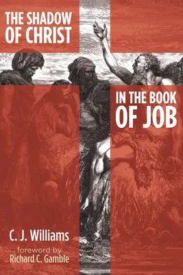 Tieň Krista v knihe Jób - The Shadow of Christ in the Book of Job