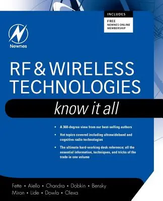 Rádiové a bezdrôtové technológie: [s CDROM] - RF and Wireless Technologies: Know It All [With CDROM]